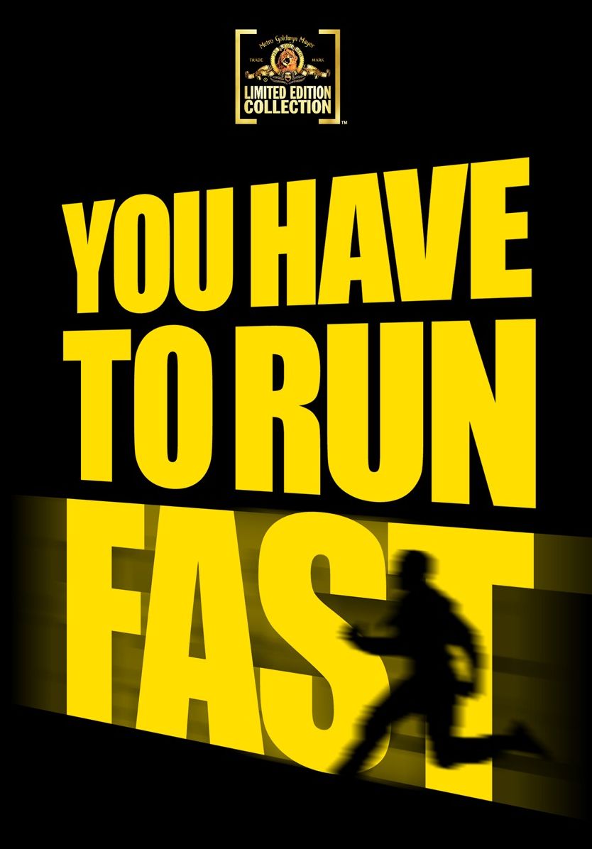 You Have to Run Fast