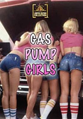 Gas Pump Girls