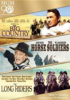 Big Country/the Horse Soldiers/the Long Riders