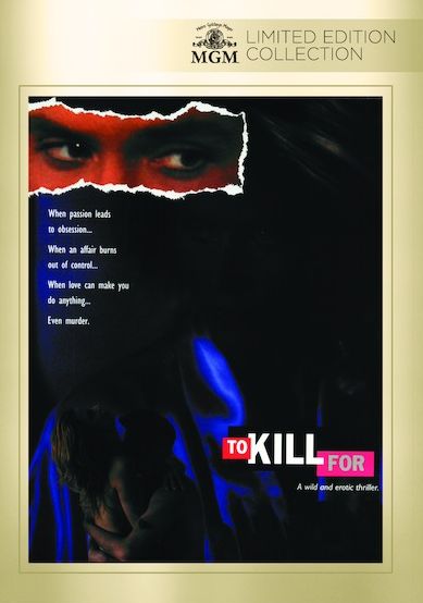 To Kill For