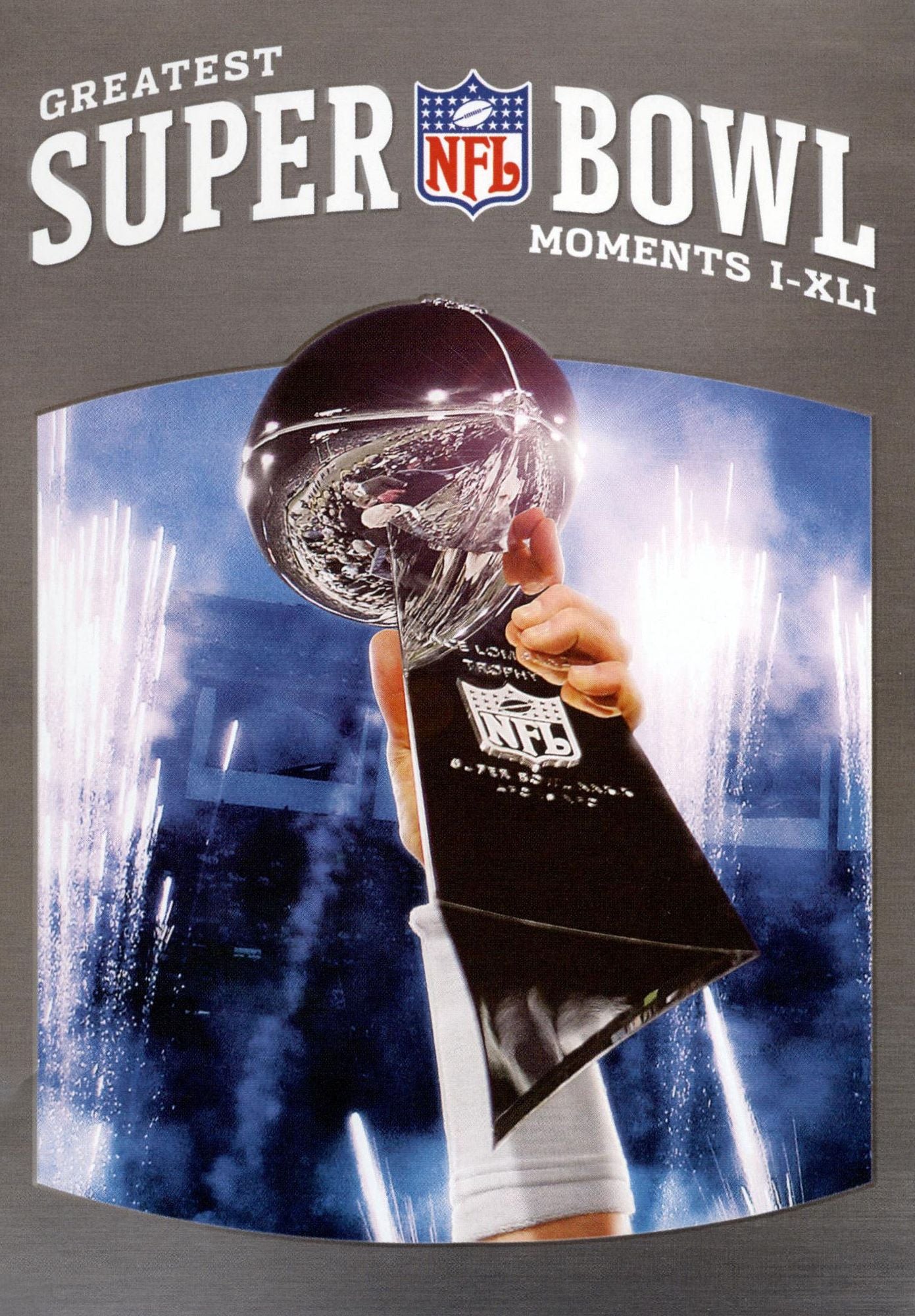 NFL: Greatest Super Bowl Moments I-XLI