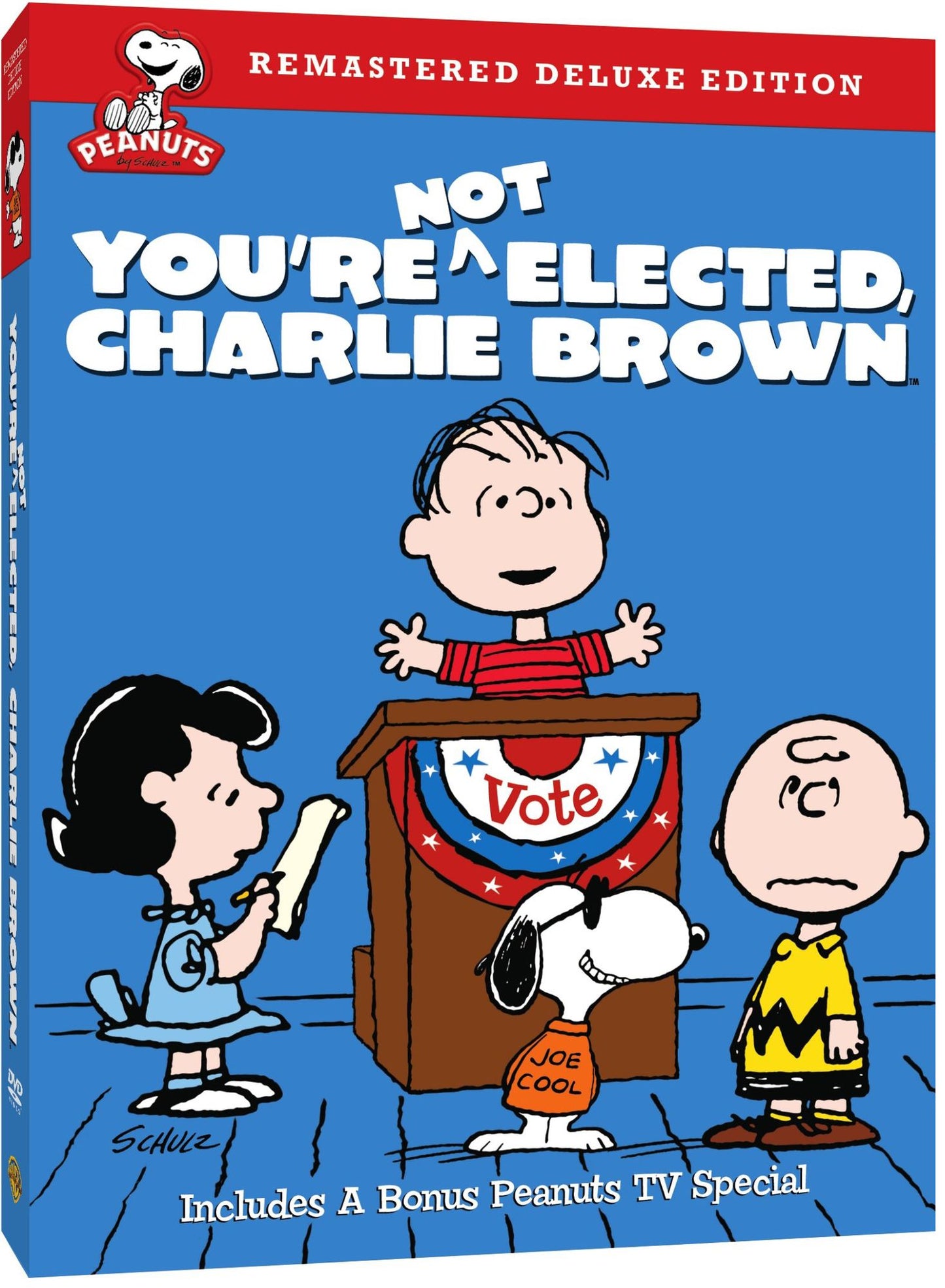 You're Not Elected, Charlie Brown [Deluxe Edition]