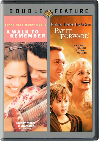 A Walk to Remember/Pay It Forward [P&S]