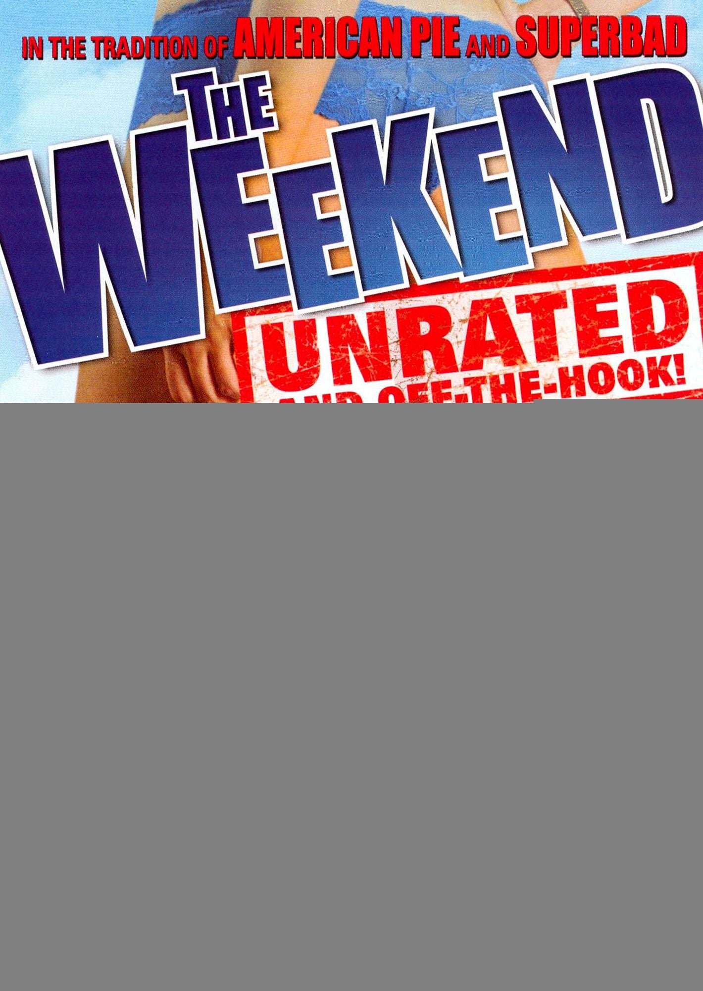 The Weekend [Unrated]