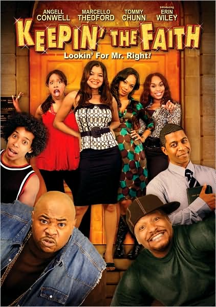 Keepin' the Faith: Lookin' for Mr. Right!