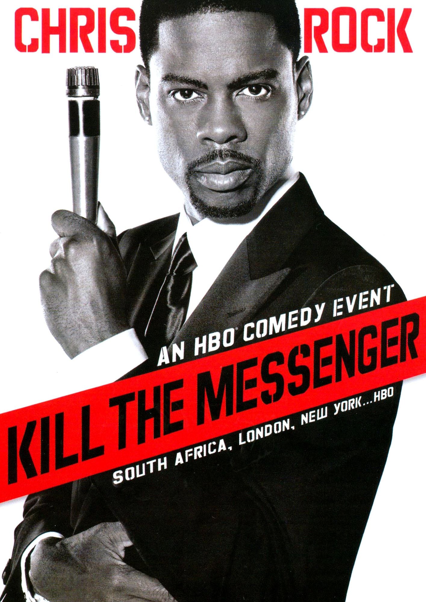 Chris Rock: Kill the Messenger