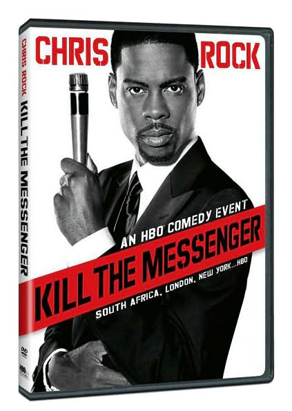 Chris Rock: Kill the Messenger