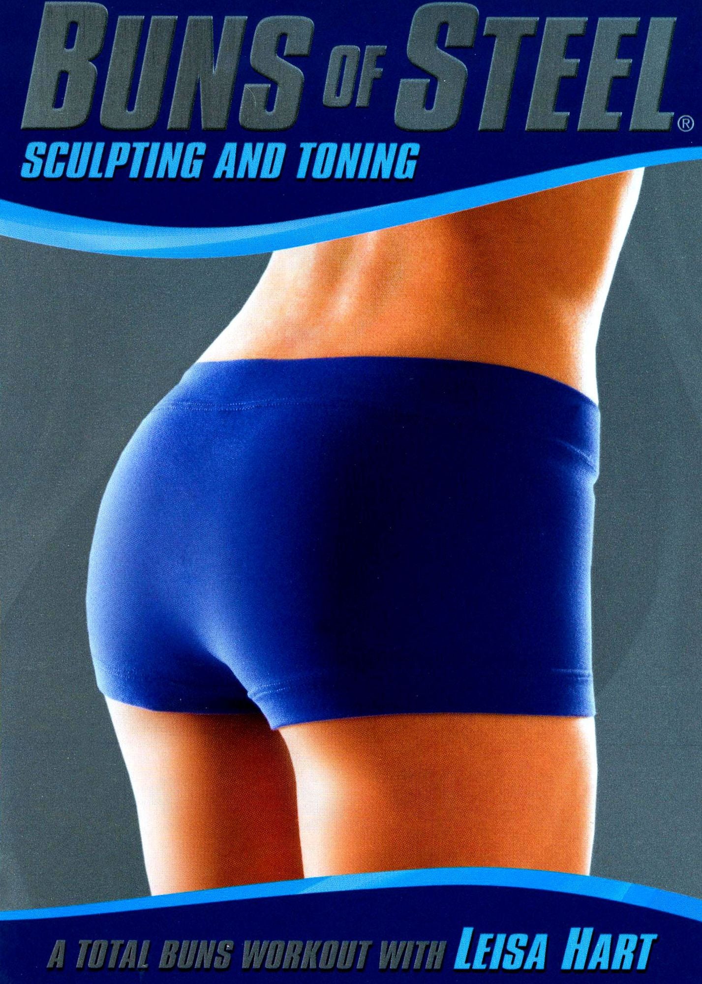 Buns of Steel: Sculpting and Toning