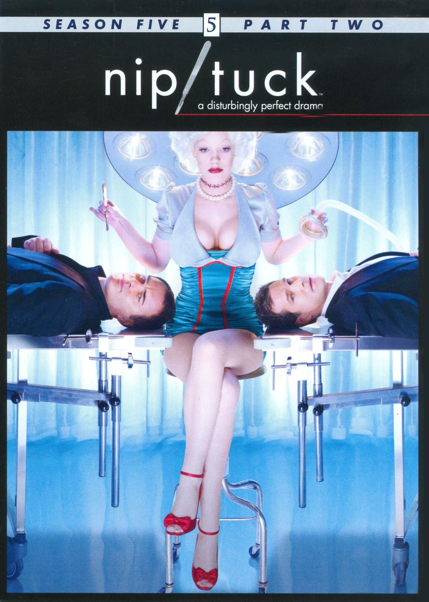 Nip/Tuck: Season 5, Part Two [3 Discs]