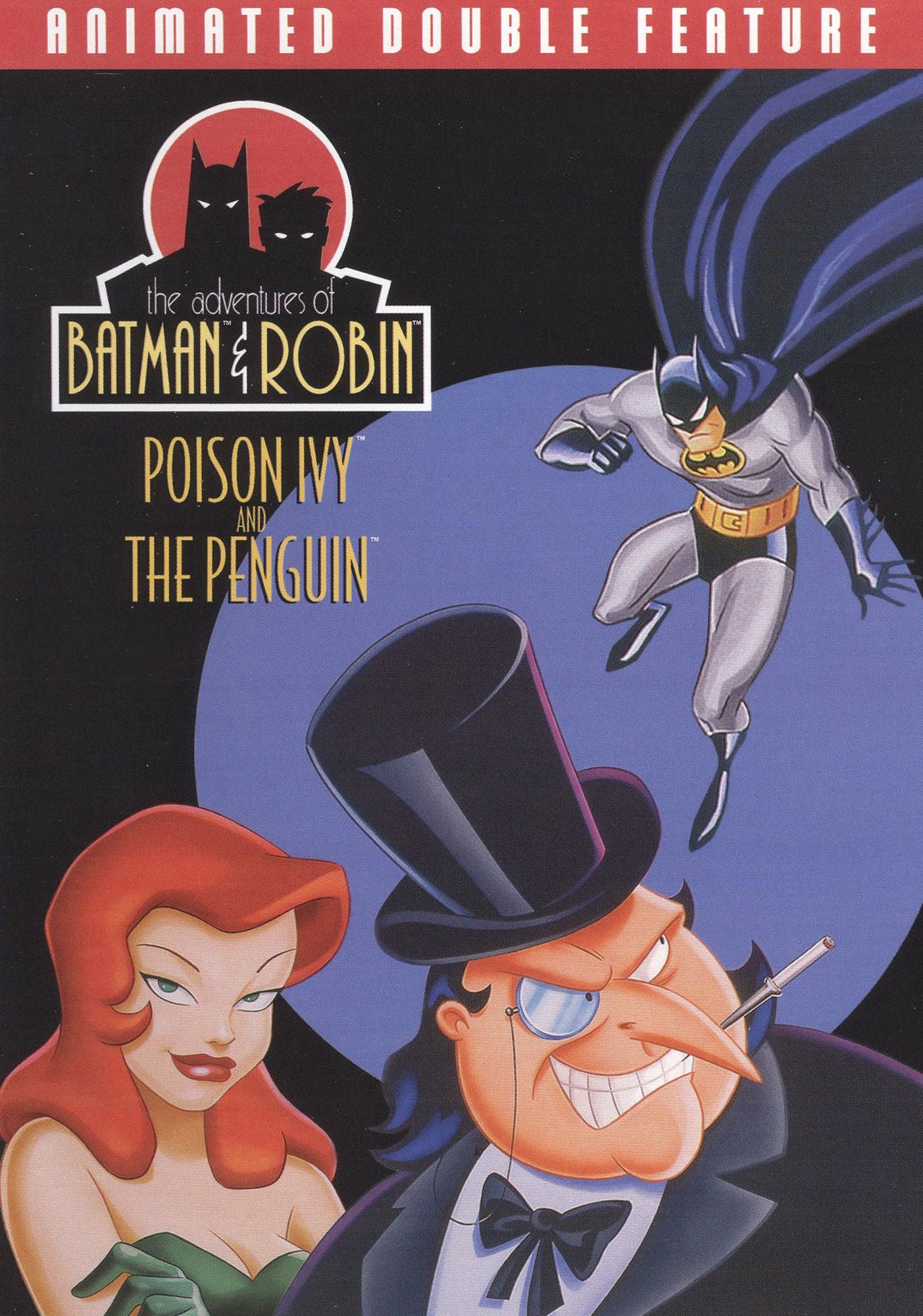 Adventures of Batman and Robin: Poison Ivy/The Penguin [Eco Amaray]
