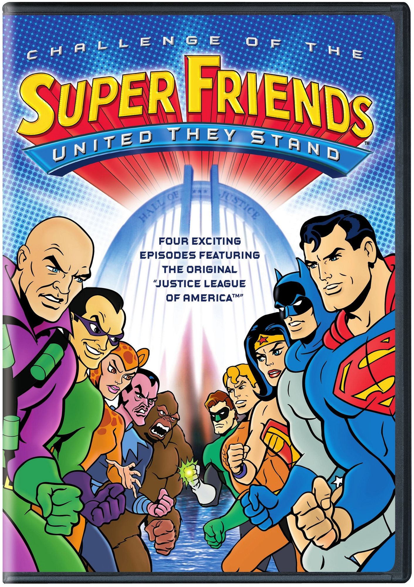 Challenge of the Superfriends: United They Stand