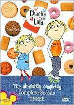 Charlie and Lola: The Absolutely Completely Complete Season Three [3 Discs]