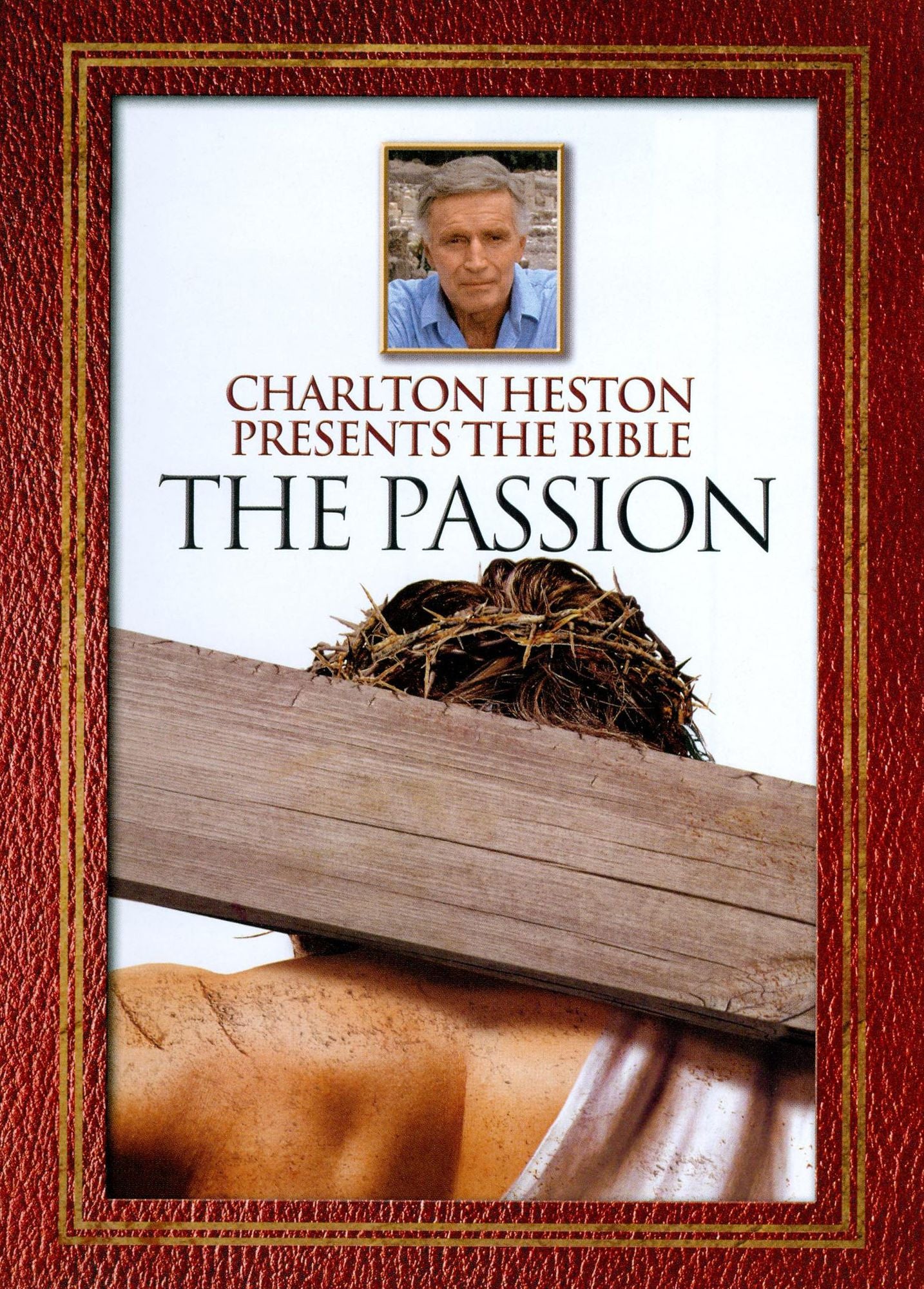 Charlton Heston Presents the Bible: The Passion