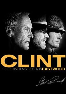 Clint Eastwood: 35 Films, 35 Years At Warner Bros.