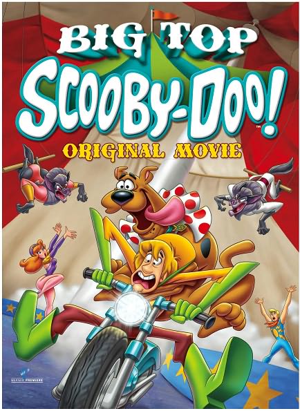 Scooby-Doo!: Big Top Scooby-Doo!