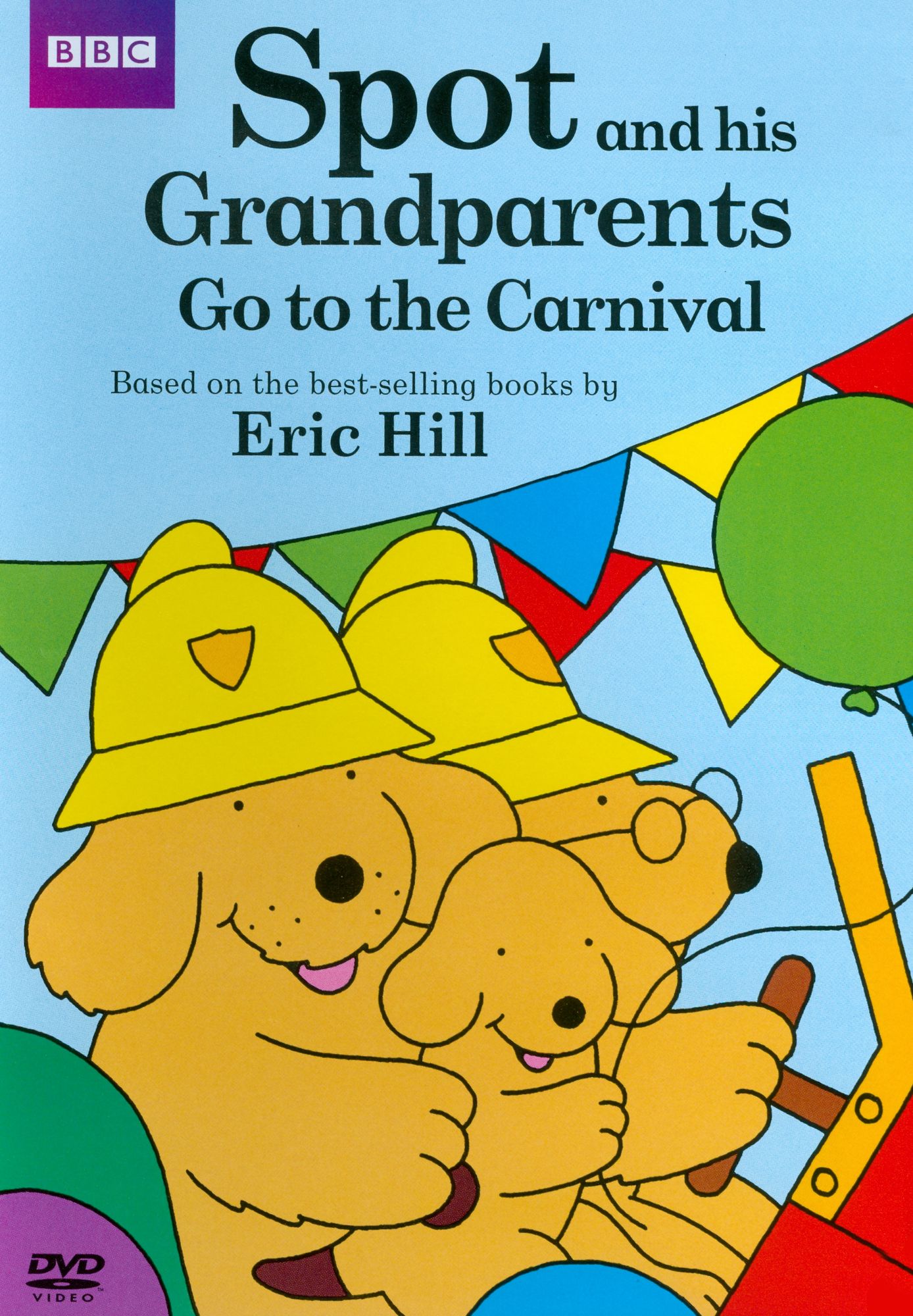Spot: Spot and His Grandparents Go to the Carnival