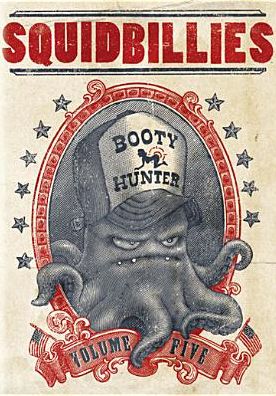 Squidbillies, Vol. 5