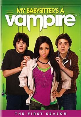 My Babysitter's a Vampire: The First Season [3 Discs]