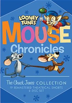 The Chuck Jones Collection: Looney Tunes Mouse Chronicles