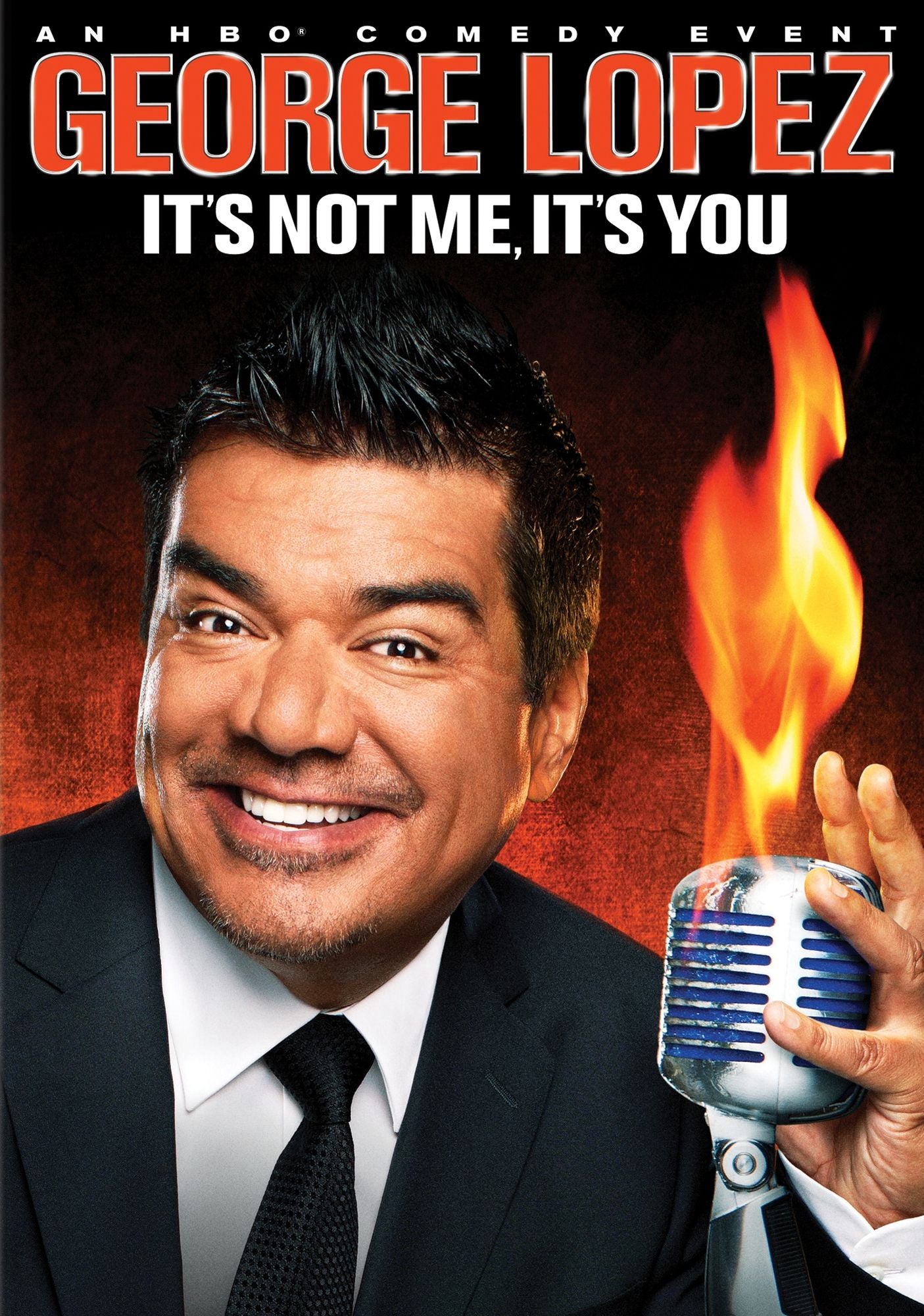 George Lopez: It's Not Me, It's You