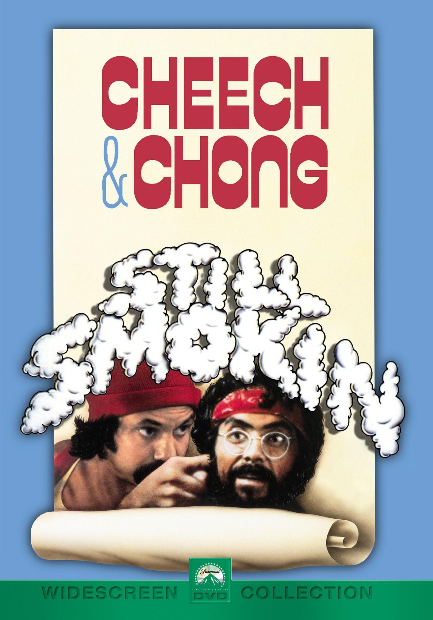 Cheech & Chong: Still Smokin'