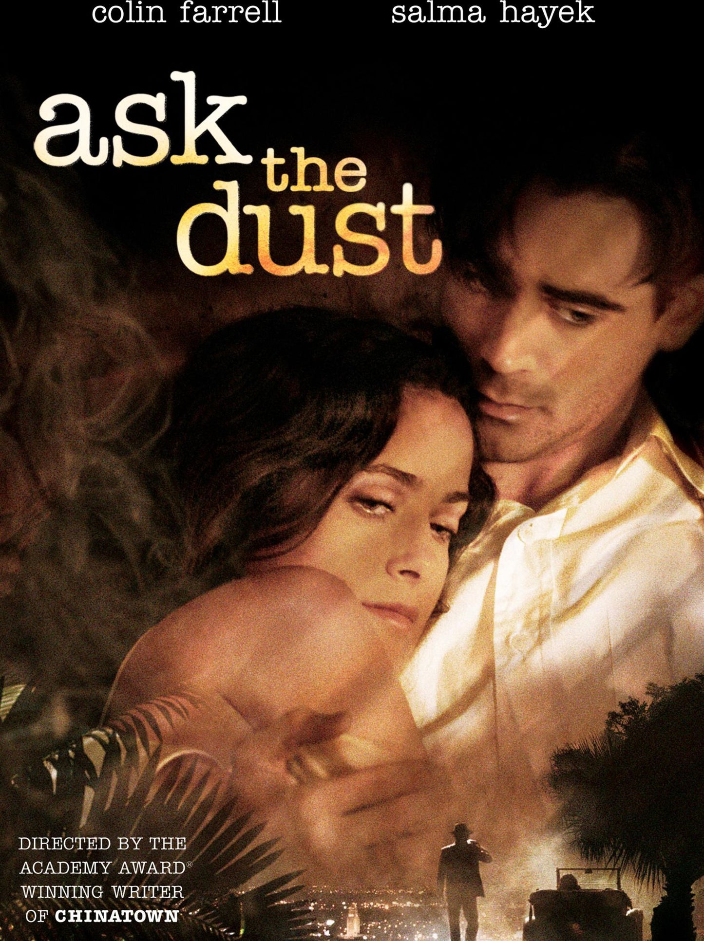 Ask The Dust