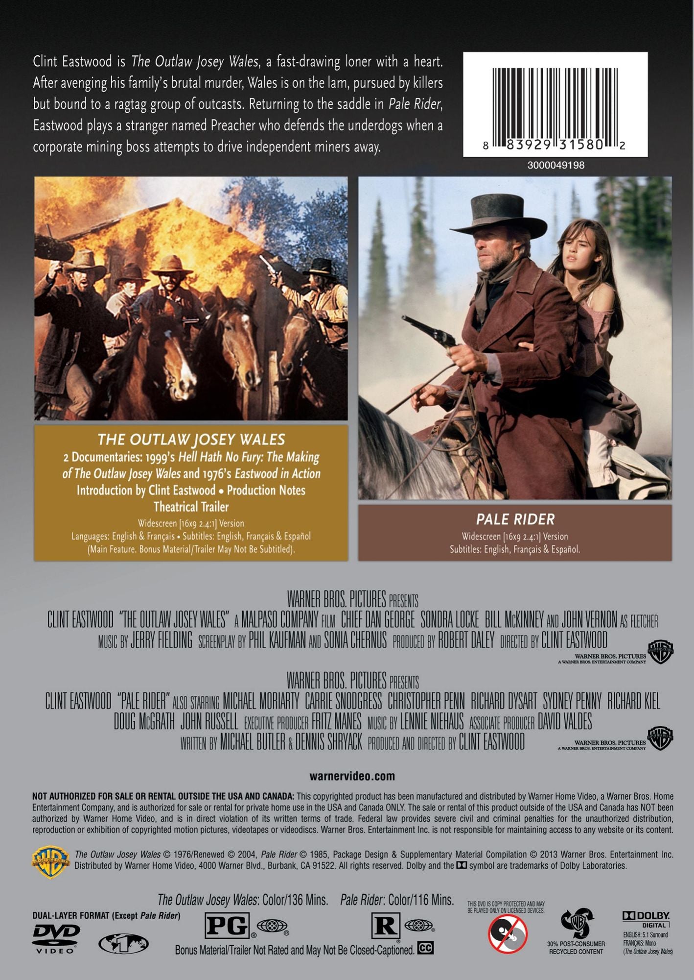 Outlaw Josey Wales/pale Rider