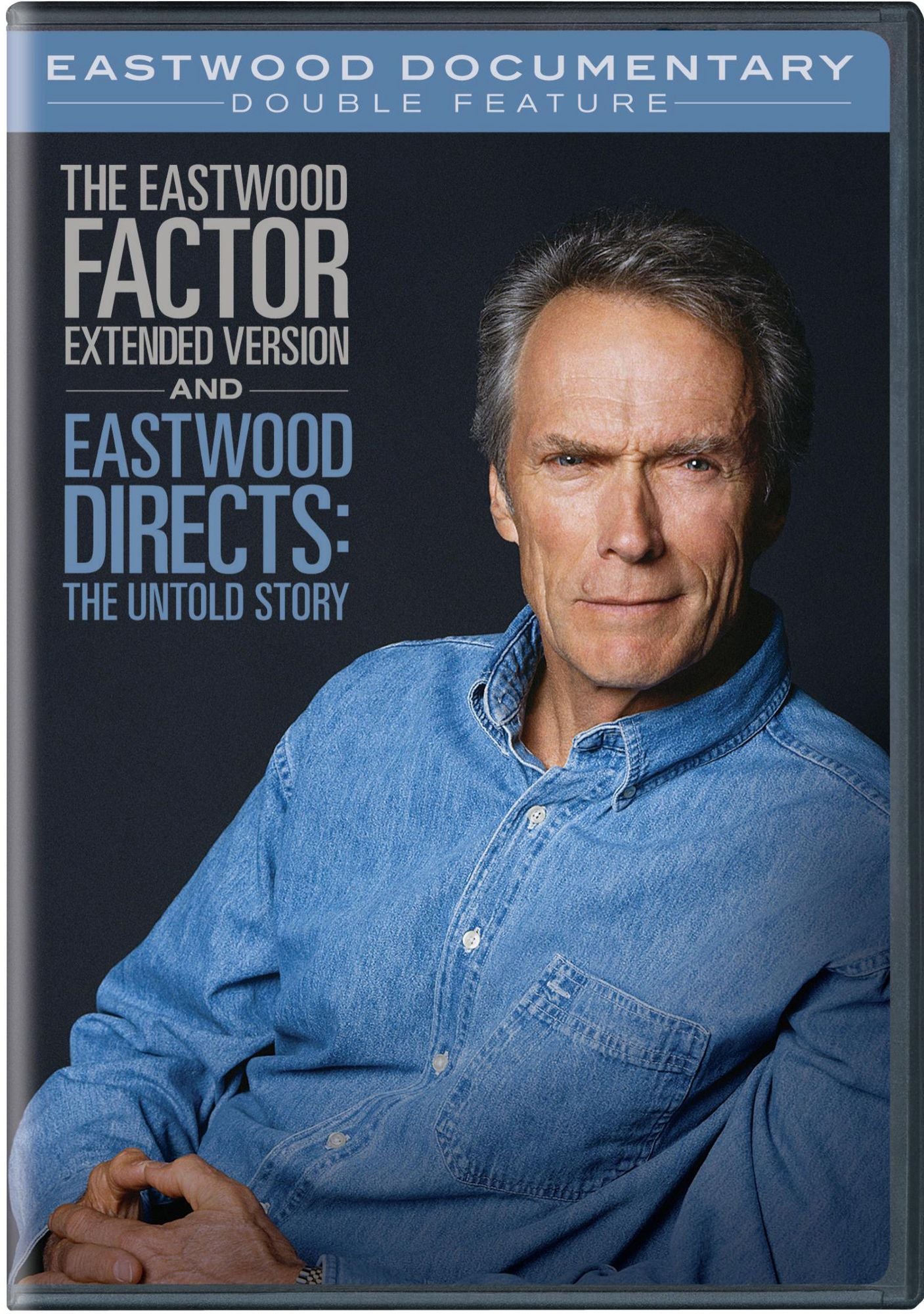 Eastwood Directs: Untold Story / Eastwood Factor