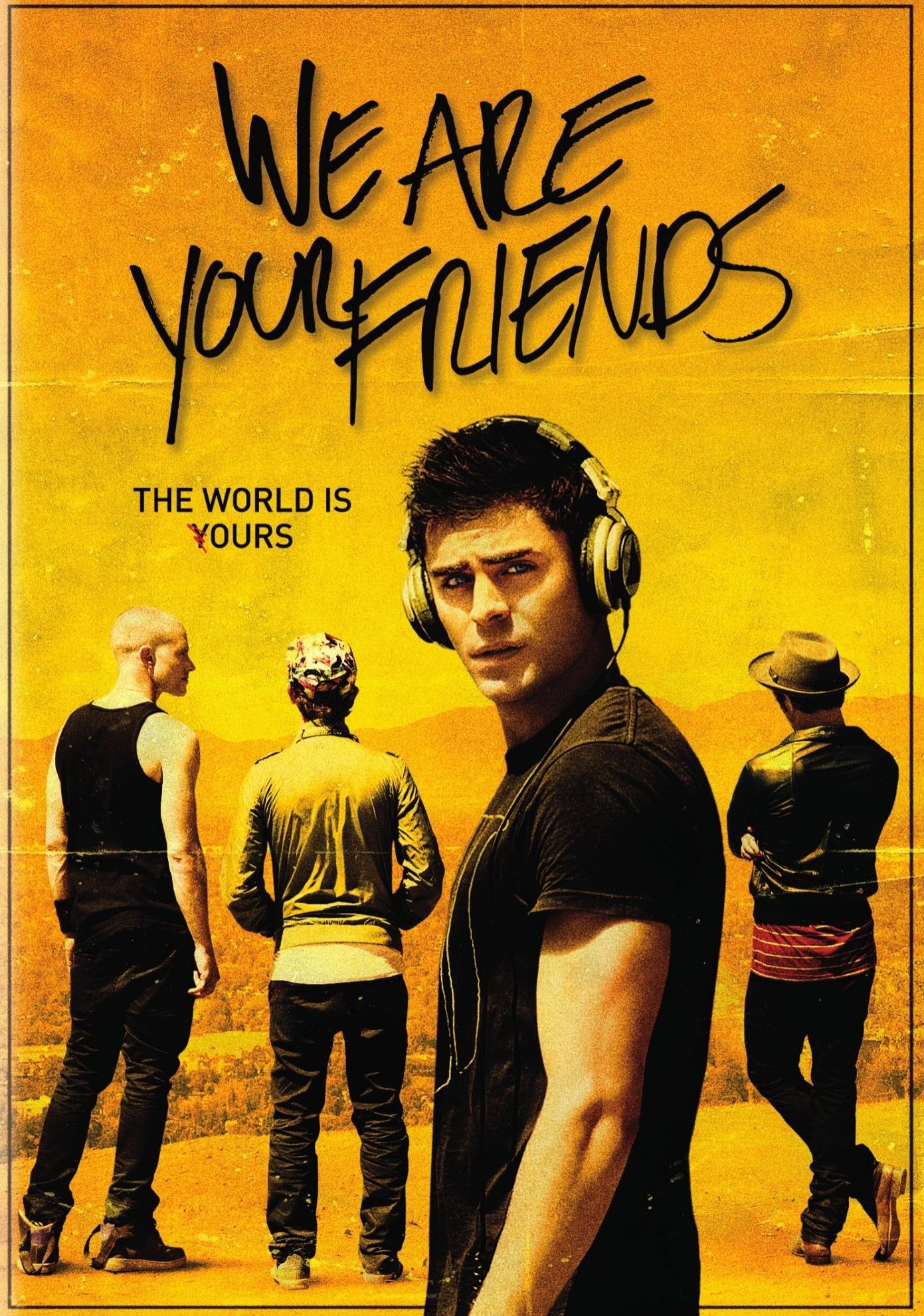 We Are Your Friends