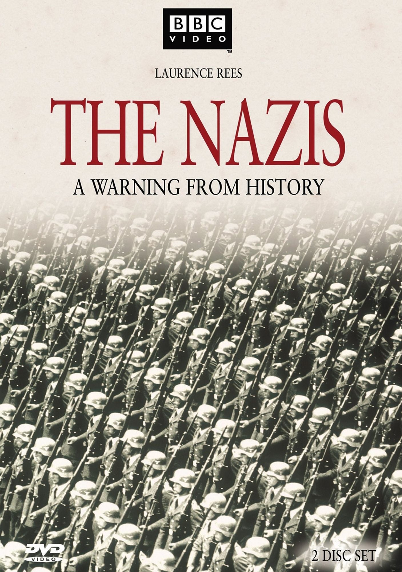 Nazis: A Warning From History