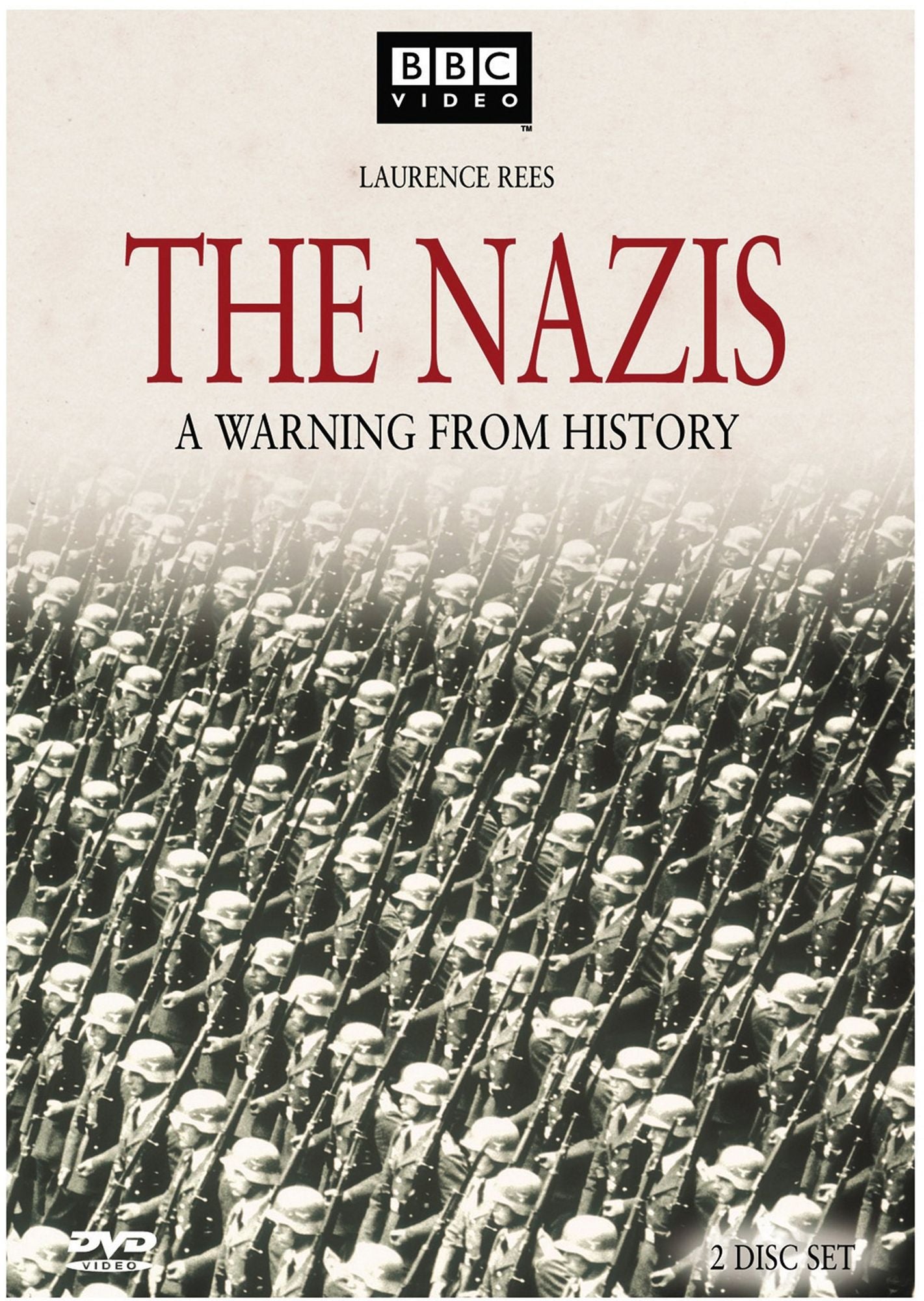 Nazis: A Warning From History
