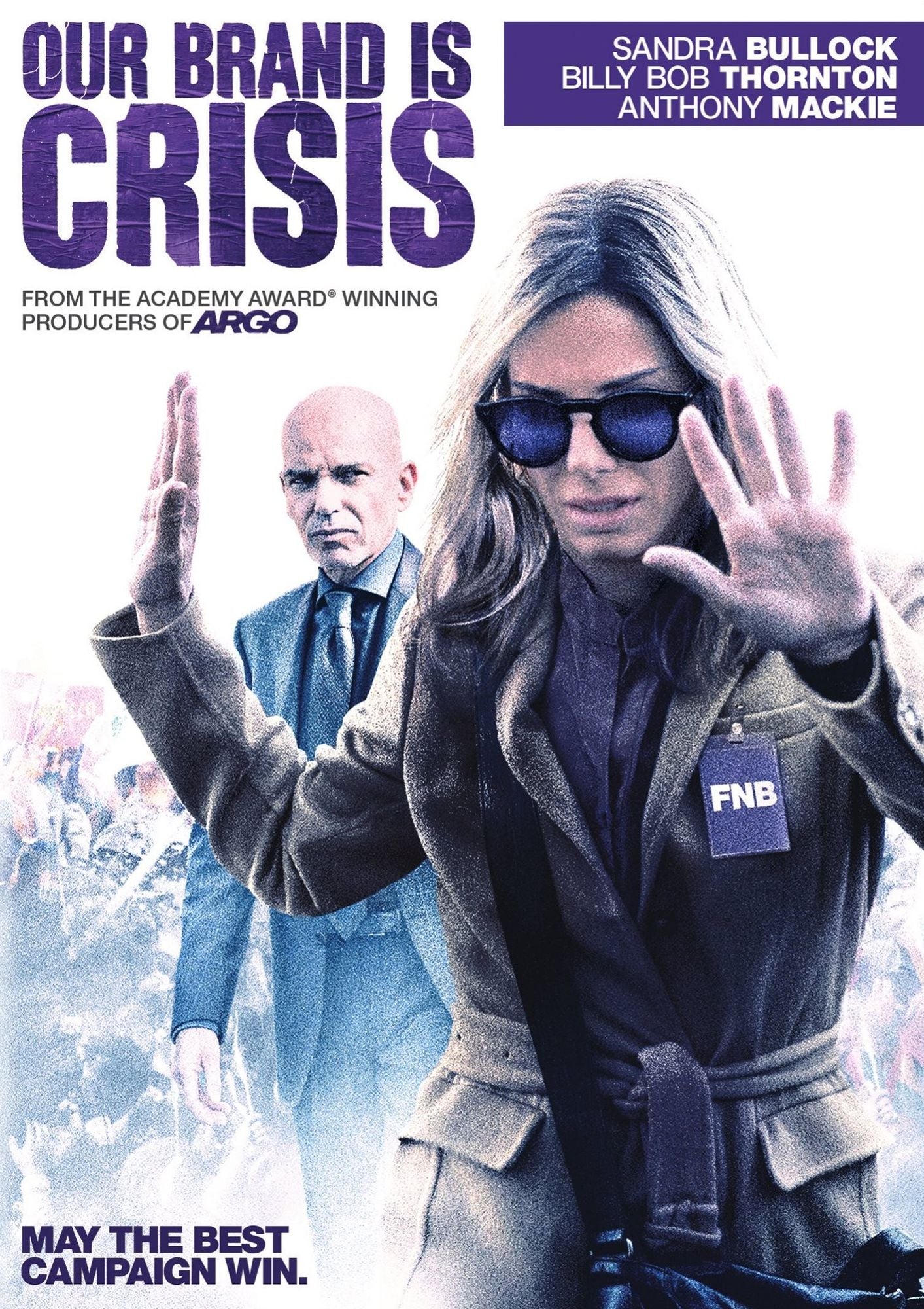 Our Brand Is Crisis