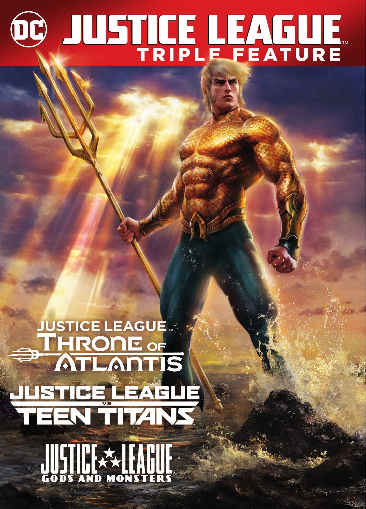 Justice League Triple Feature: Justice League vs. Teen Titans/Gods and Monsters/Throne of Atlantis