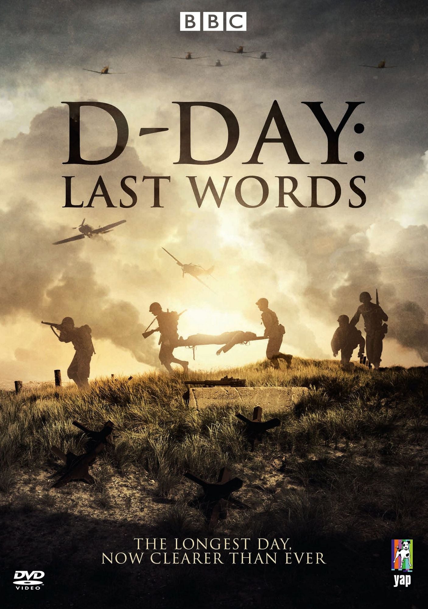 D-Day: Last Words