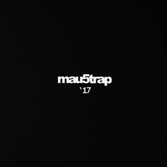Mau5trap '17