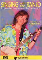 Singing With the Banjo: Songs and Accompaniment Clawhammer Style
