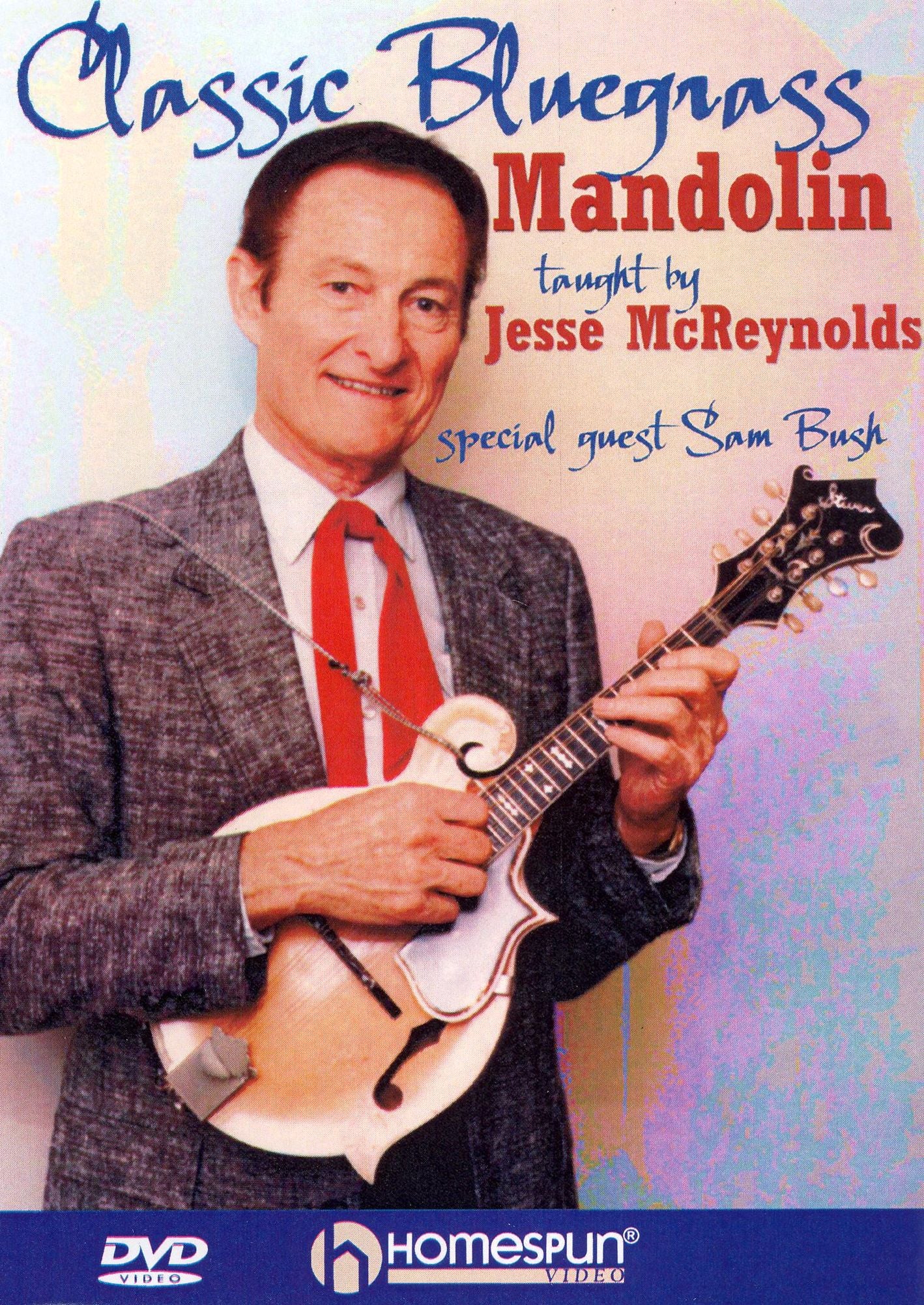 Classic Bluegrass Mandolin Taught by Jesse McReynolds
