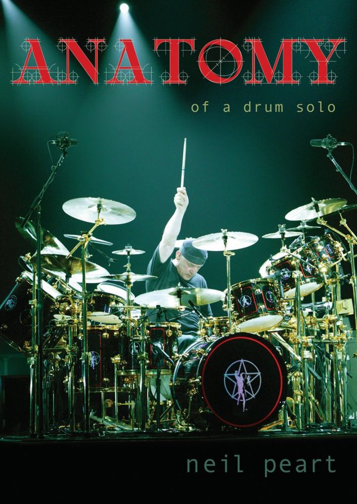 Neil Peart: Anatomy of a Drum Solo [2 Discs]