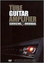 Tube Guitar Amplifier Servicing & Overhaul
