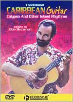 Traditional Caribbean Guitar: Calypso and Other Island Rhythms - Taught by Bob Brozman