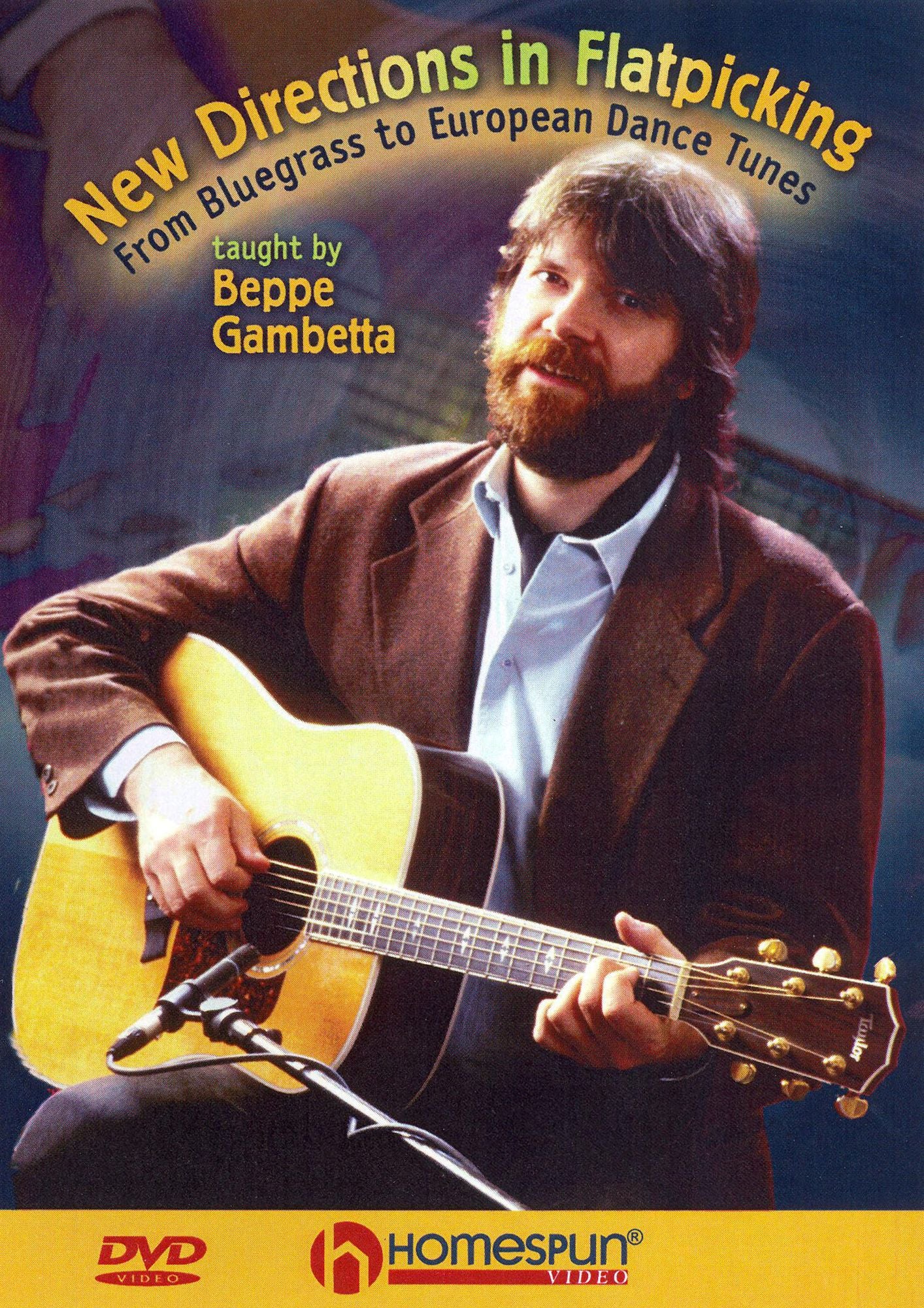 Beppe Gambetta: New Directions in Flatpicking [Instructional]