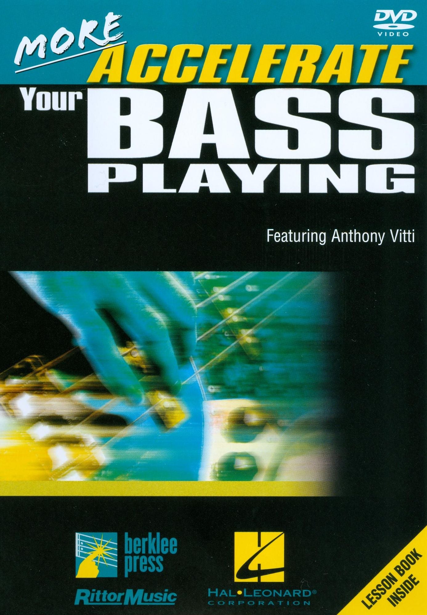 More Accelerate Your Bass Playing