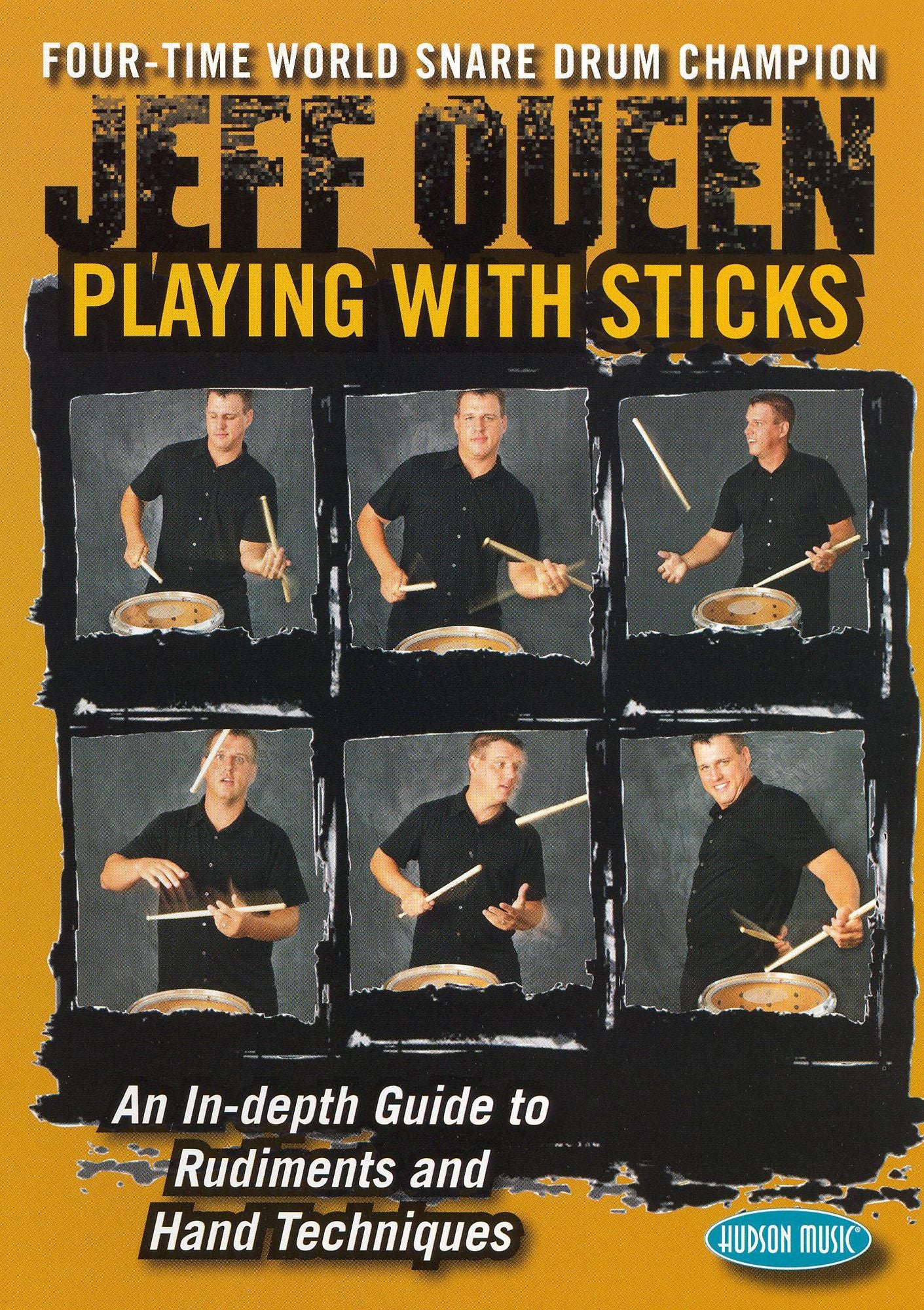 Jeff Queen: Playing With Sticks