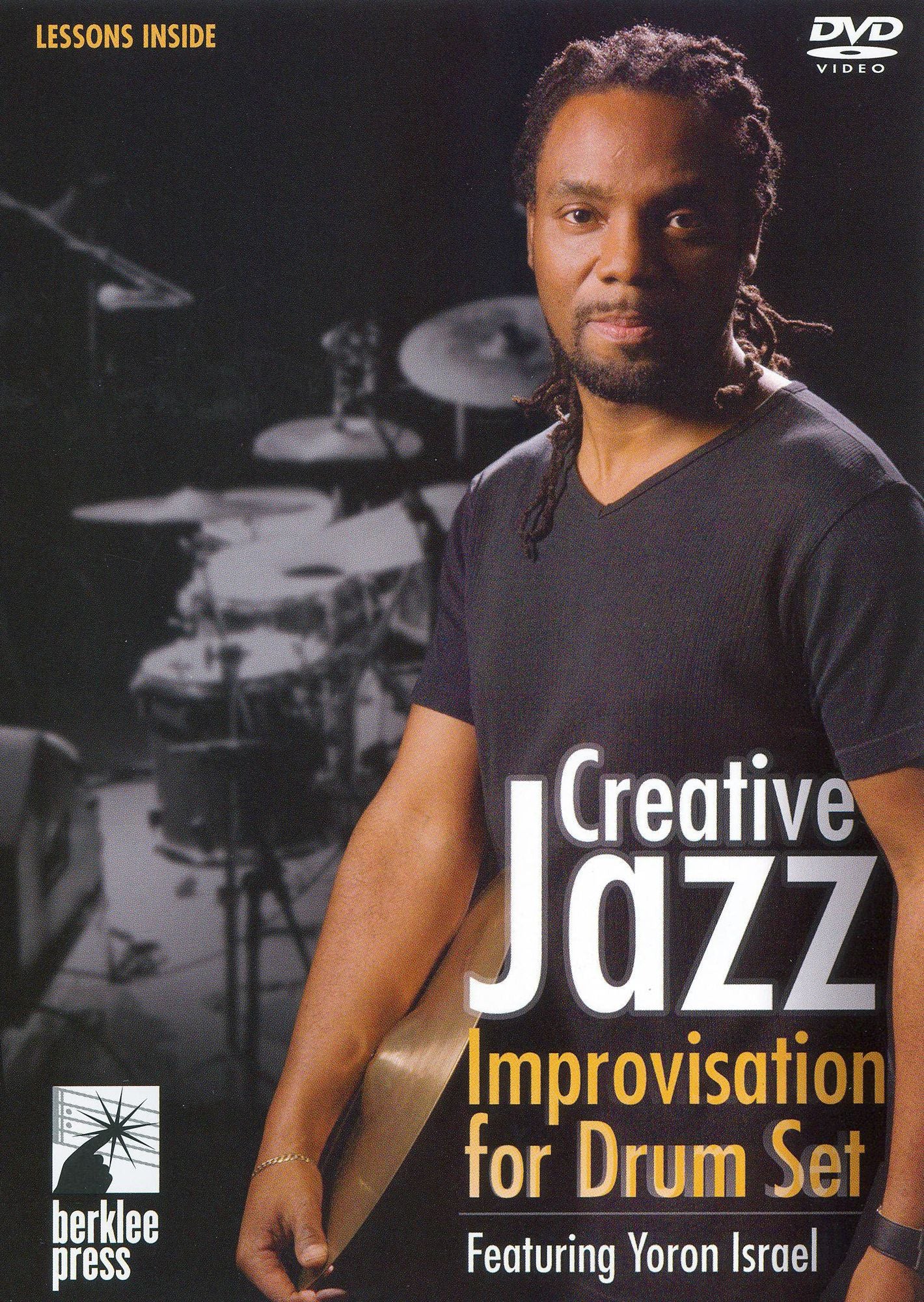 Yoron Israel: Creative Jazz Improvisation for Drum Set