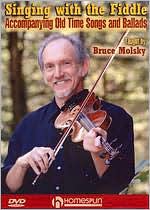 Singing With the Fiddle: Accompanying Old Time Songs and Ballads