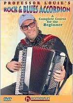 Aaron Hurwitz: Professor Louie's Rock and Blues Accordion - A Complete Course for the Beginner