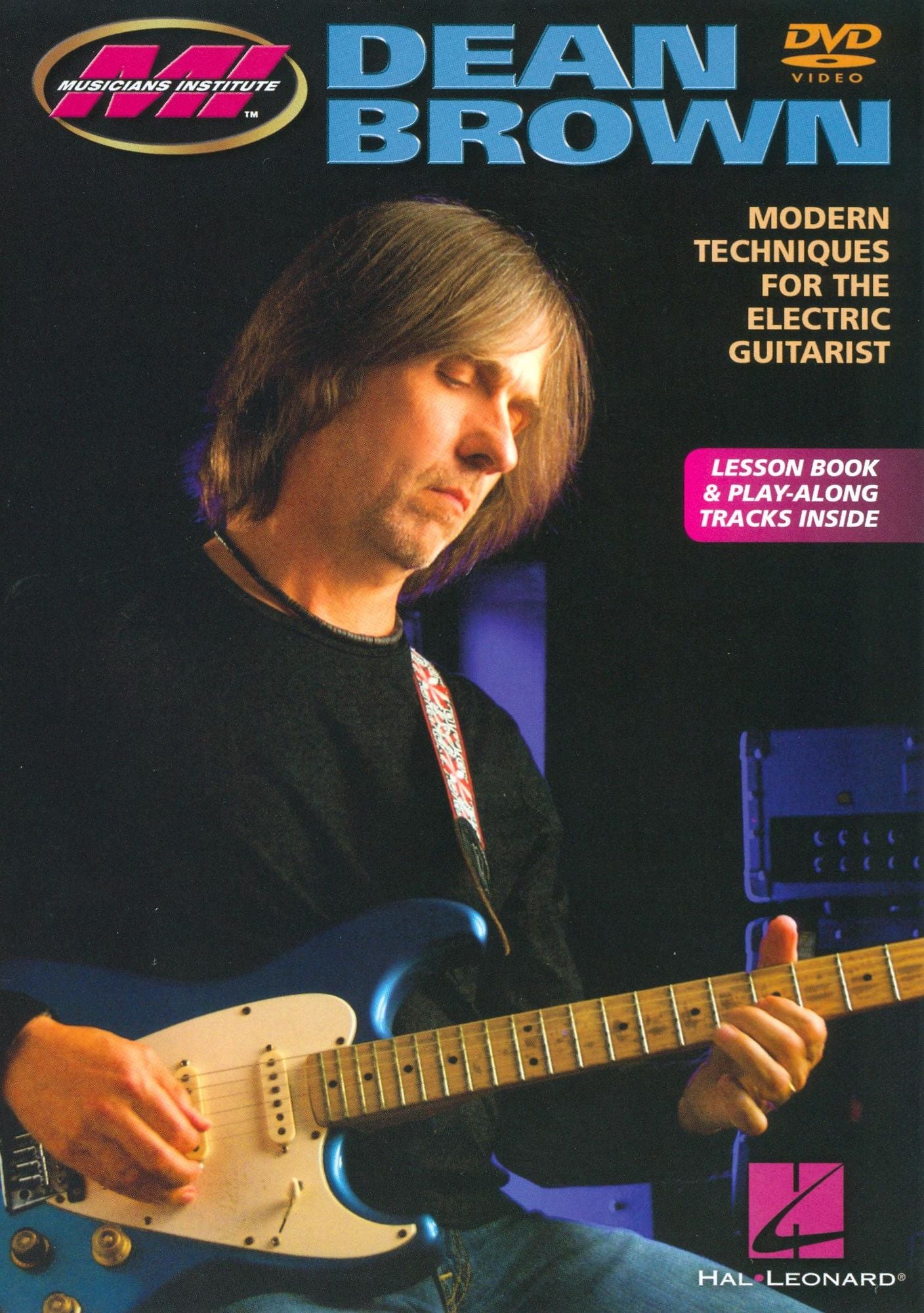 Dean Brown: Modern Techniques for the Electric Guitarist