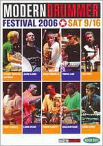 Modern Drummer: Festival 2006, Sat. 9/16