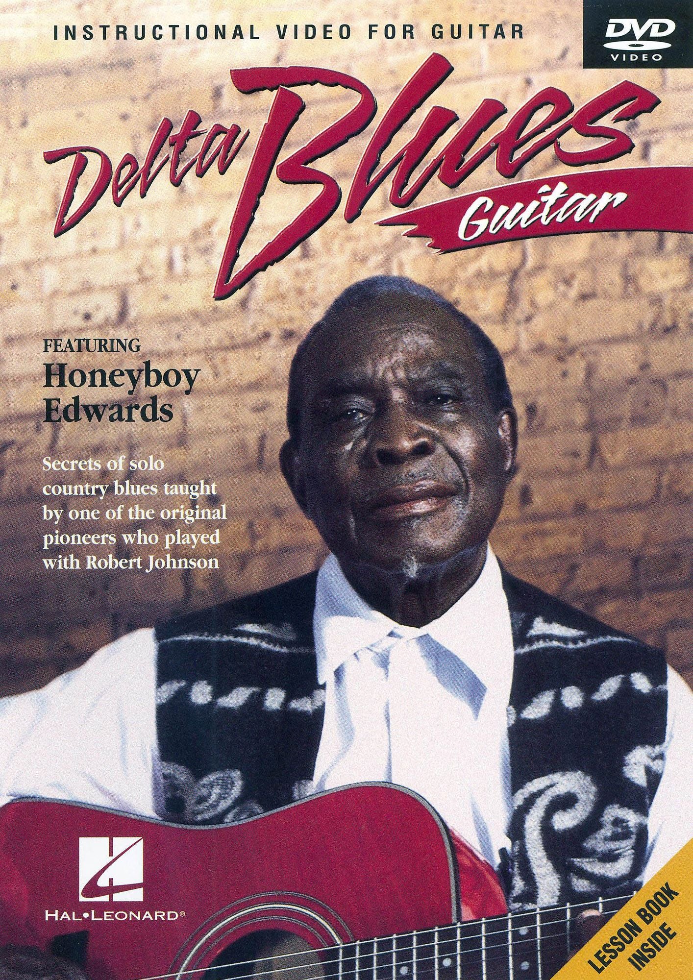 Delta Blues Guitar: Featuring Honeyboy Edwards