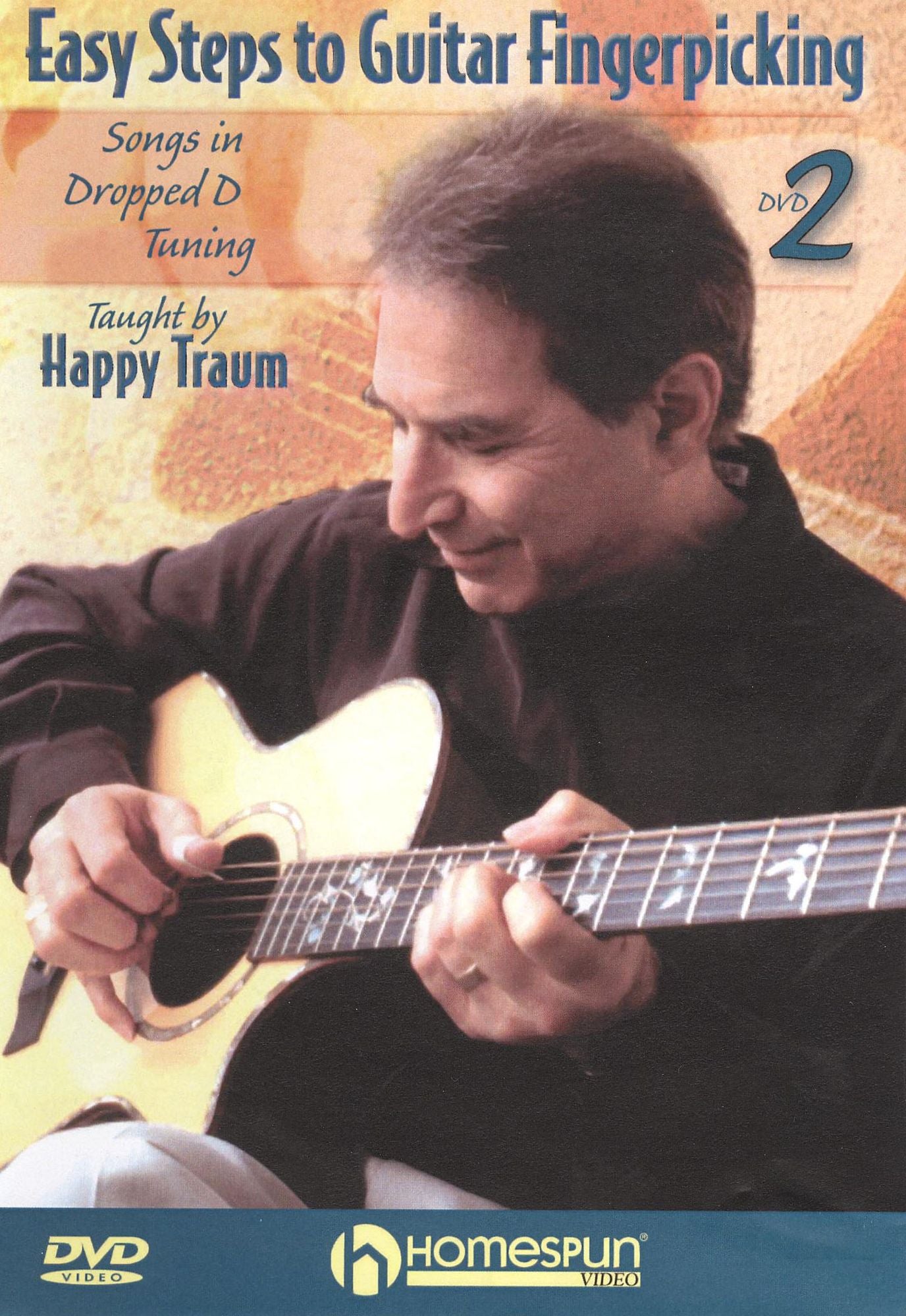 Happy Traum: Easy Steps to Guitar Fingerpicking, Vol. 2